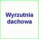 Wyrzutnia dachowa